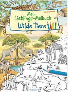 Mein Lieblings-Malbuch – Wilde Tiere