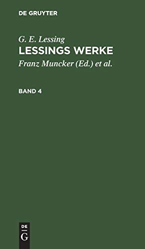 G. E. Lessing: Lessings Werke. Band 4