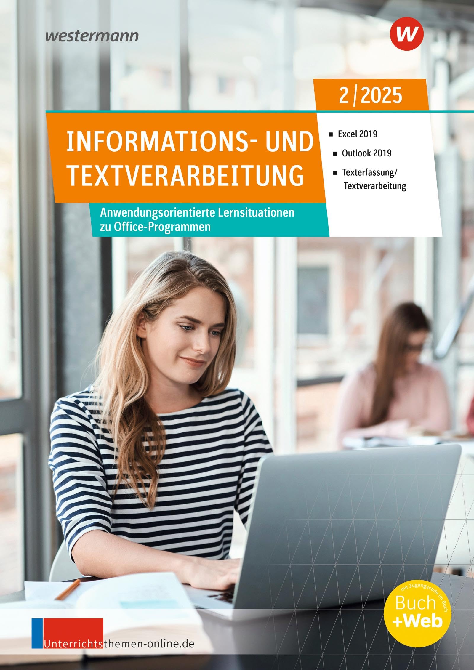 Unterrichtsthemen Informations- und Textverarbeitung: Arbeitsblätter für Ihren Unterricht Ausgabe 2/2025 (unterrichtsthemen Informations- und Textverarbeitung: Jahrgang 2025)