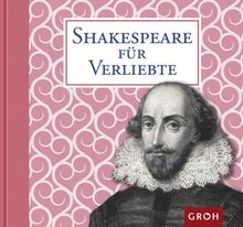 Shakespeare für Verliebte