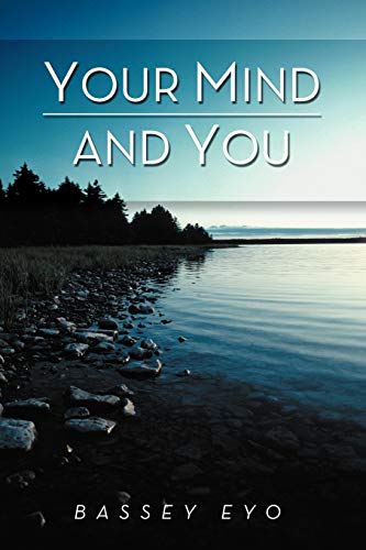 Your Mind and You