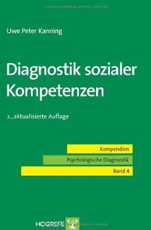 Diagnostik sozialer Kompetenzen: Kompendien - Psychologische Diagnostik