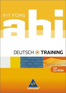 Fit fürs Abi - Ausgabe 2006: Fit fürs Abi: Deutsch - Training von Schänzlin, Gertrud | Buch | Zustand gut
