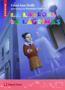 La Ladrona De Lagrimas-piñata (Colección Piñata, Band 22)