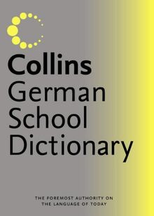 Collins German School Dictionary (Collins School)