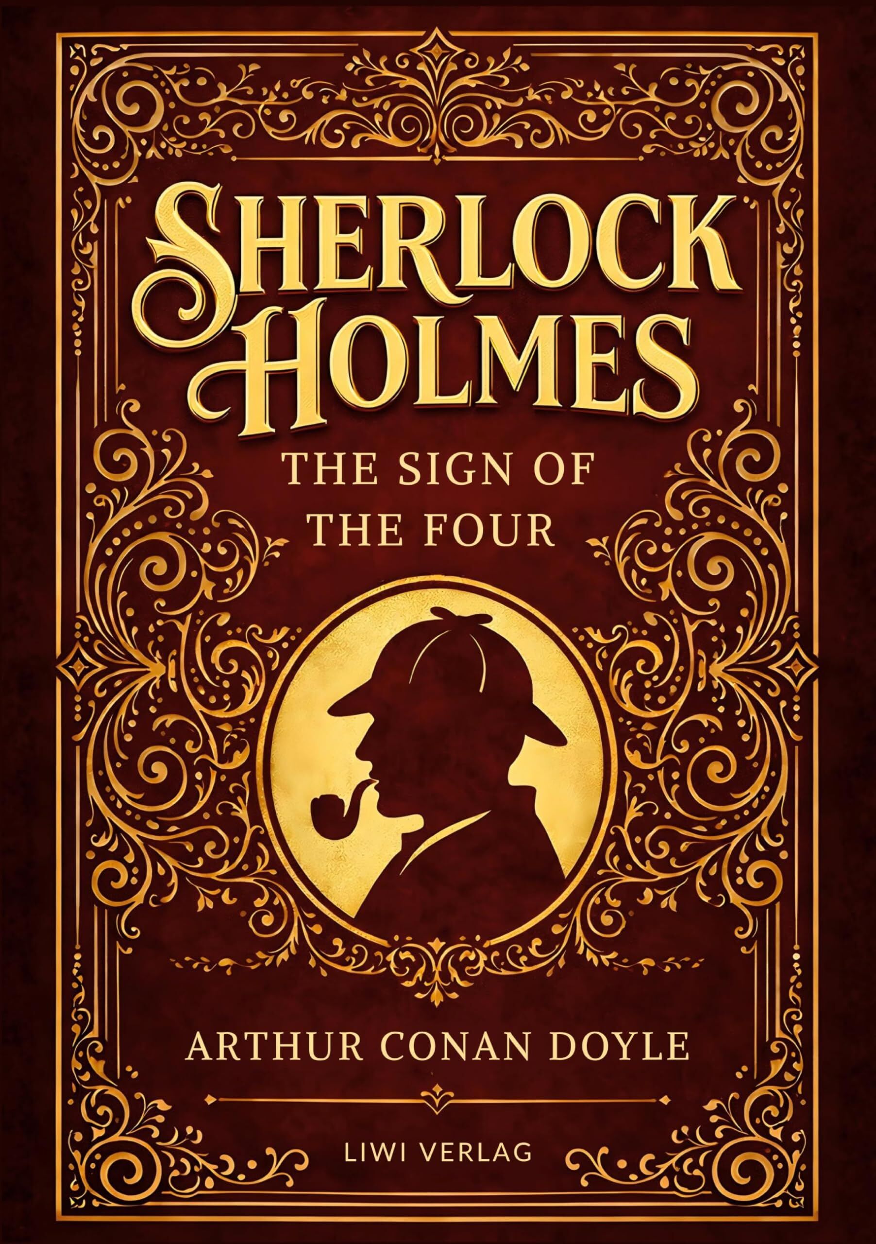 Sherlock Holmes: The Sign of the Four (English Edition)