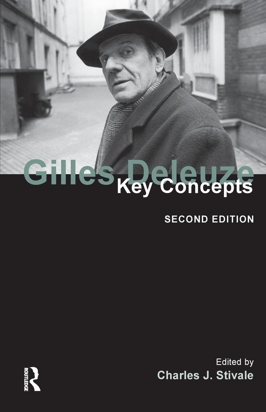 Stivale, Charles J. Gilles Deleuze, Key Concepts