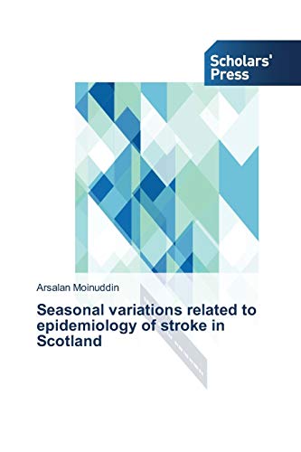 Seasonal variations related to epidemiology of stroke in Scotland