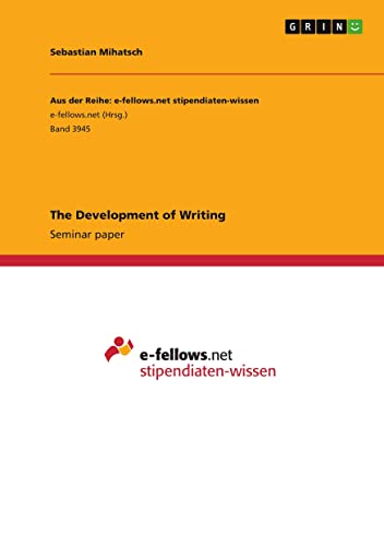 The Development of Writing