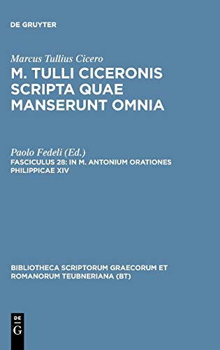 In M. Antonium orationes Philippicae XIV (Bibliotheca scriptorum Graecorum et Romanorum Teubneriana)