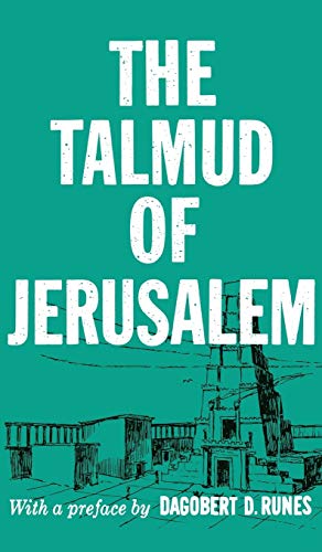 Runes, Dagobert D. The Talmud Of Jerusalem