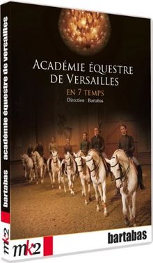 Bartabas, académie du spectacle équestre [FR Import]