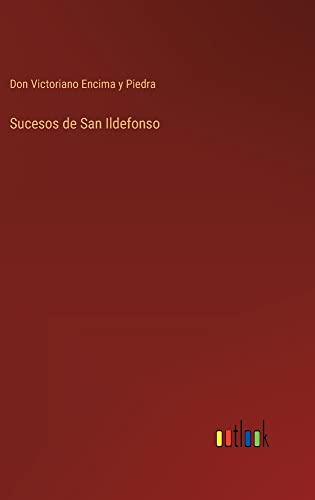 Sucesos de San Ildefonso