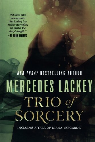Mercedes Lackey Trio Of Sorcery