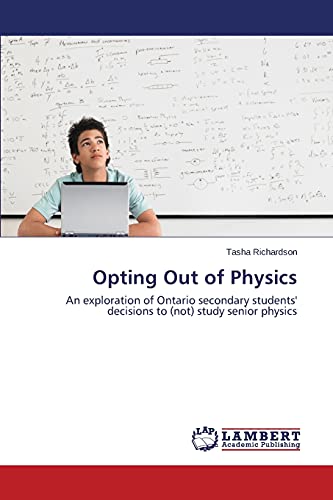 Opting Out of Physics: An exploration of Ontario secondary students' decisions to (not) study senior physics