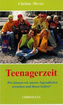 Teenagerzeit: Wie können wir unsere Jugendlichen verstehen und ihnen helfen?