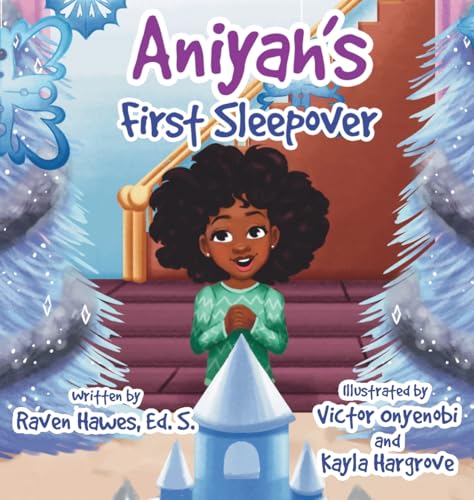 Aniyah's First Sleepover