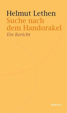 Suche nach dem Handorakel: Ein Bericht