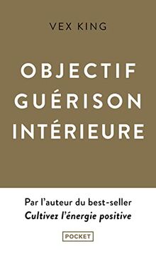 Objectif guérison intérieure : love yourself, heal yourself