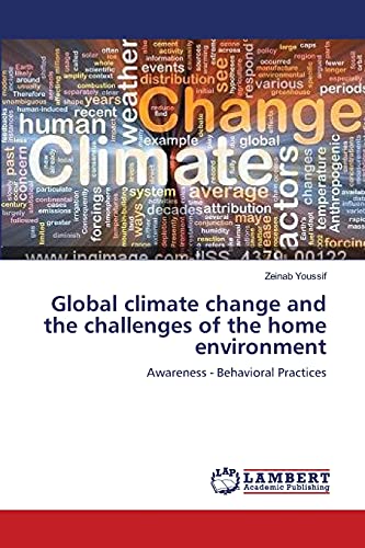 Global climate change and the challenges of the home environment: Awareness - Behavioral Practices