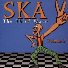 Ska the Third Wave Vol.2