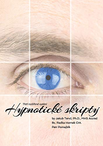 Hypnotické skripty: T¿etí roz¿í¿ené vydání