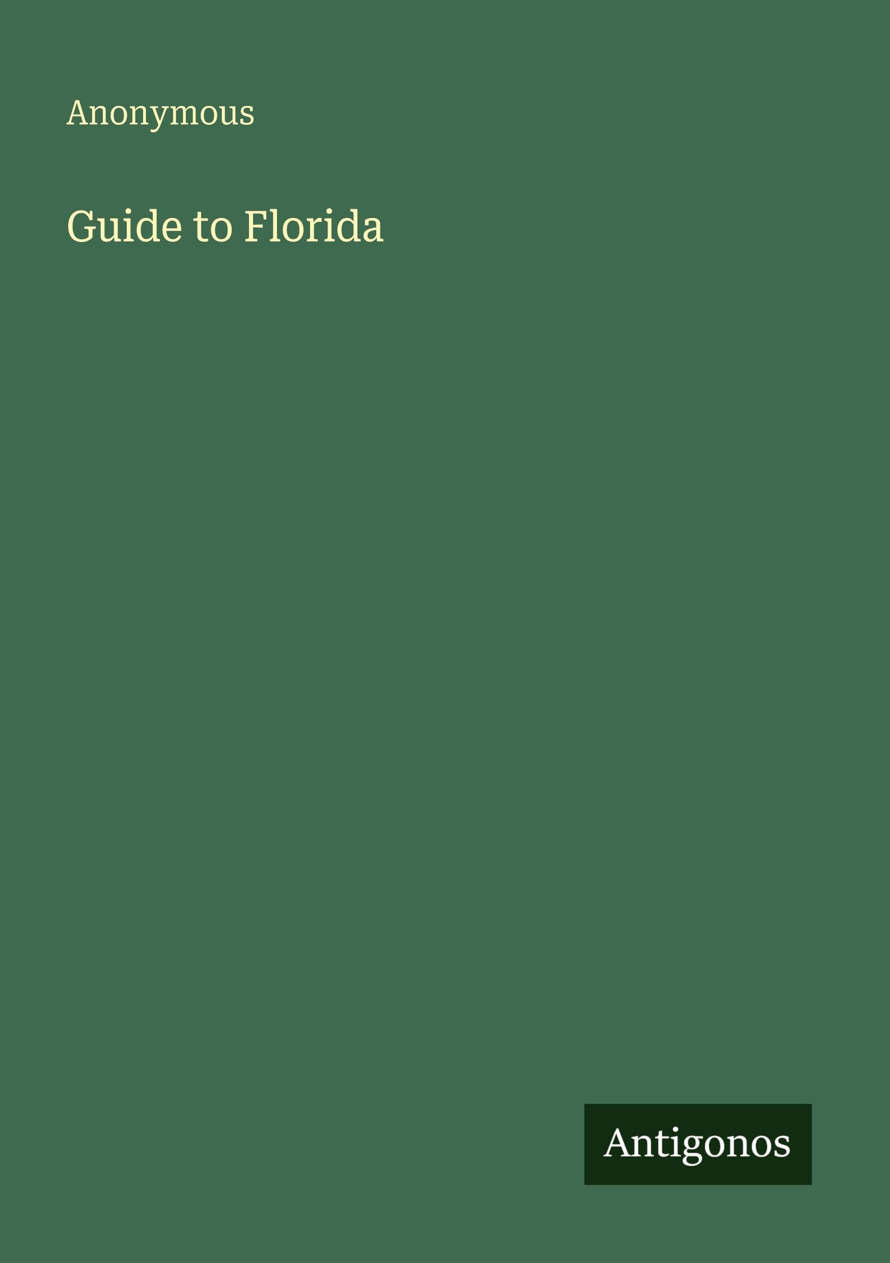 Guide to Florida