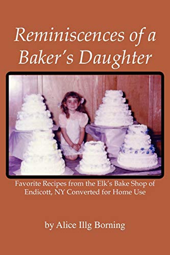 Reminiscences of a Baker's Daughter