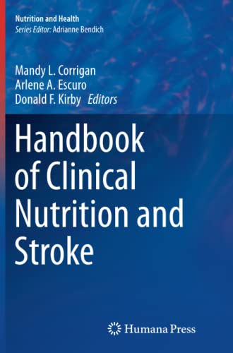 Handbook of Clinical Nutrition and Stroke (Nutrition and Health)