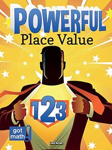 Powerful Place Value (Got Math!)