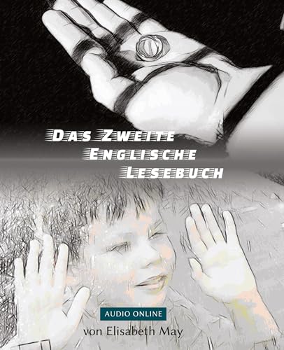 Lerne Englisch mit sarkastischen Krimi-Groteske - Das Zweite Englische Lesebuch: Zweisprachig mit Englisch-deutscher Übersetzung Stufen A2 B1 (Gestufte Englische Lesebücher)