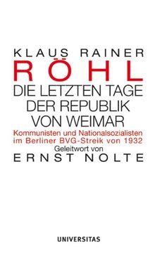 Die letzten Tage der Republik von Weimar