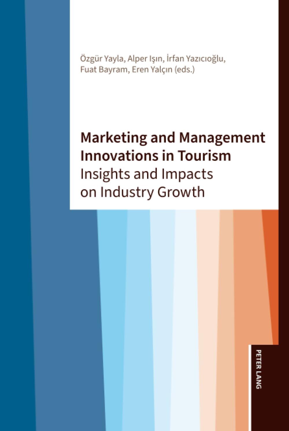 Marketing and Management Innovations in Tourism