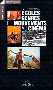 Ecoles, genres et mouvements au cinéma von Vincent Pinel | Buch | Zustand gut