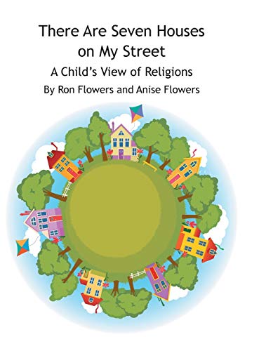 There Are Seven Houses on My Street: A Child's View on Religions