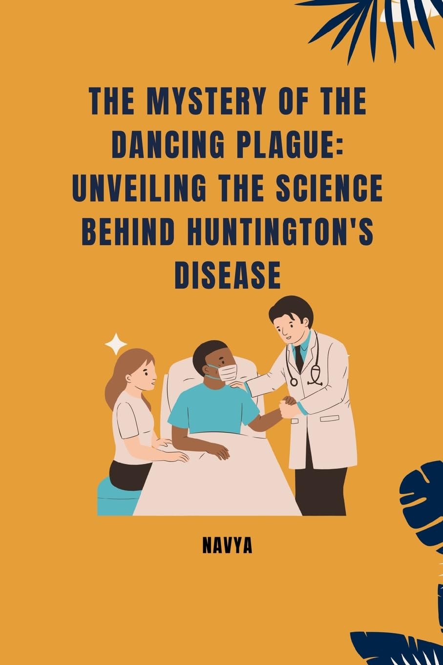 The Mystery of the Dancing Plague: Unveiling the Science Behind Huntington's Disease: DE