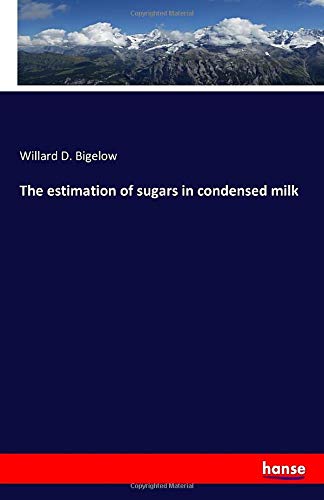 The estimation of sugars in condensed milk