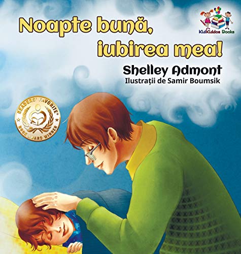 Goodnight, My Love! (Romanian Book for Kids): Romanian Children's Book (Romanian Bedtime Collection)