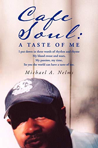 Cafe Soul: A Taste of Me