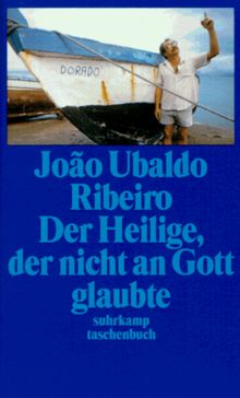 Der Heilige, der nicht an Gott glaubte. Ganz einfache Geschichten.