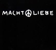 Macht Liebe (Ltd.Edt.)
