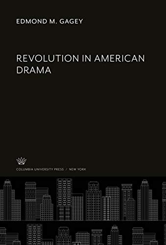 Revolution in American Drama