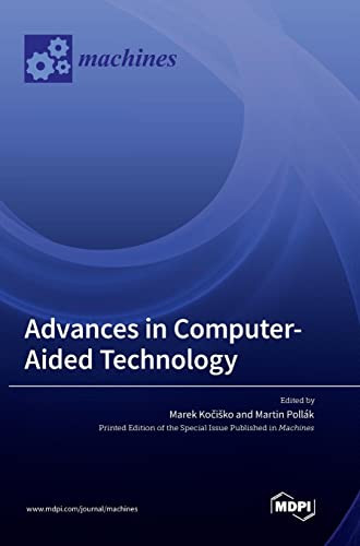 Advances in Computer-Aided Technology