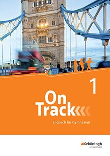 On Track - Englisch für Gymnasien: Schülerband 1