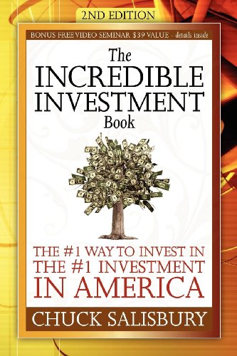 Incredible Investment Book: The #1 Way to Invest in the #1 Investment in America