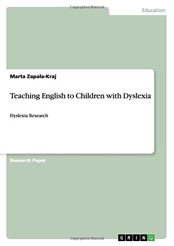 Teaching English to Children with Dyslexia: Dyslexia Research