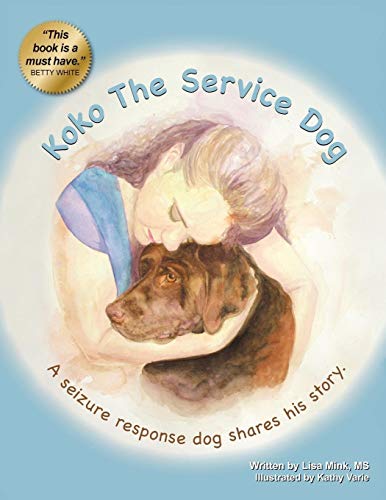 Koko the Service Dog: A Seizure Response Dog Shares His Story