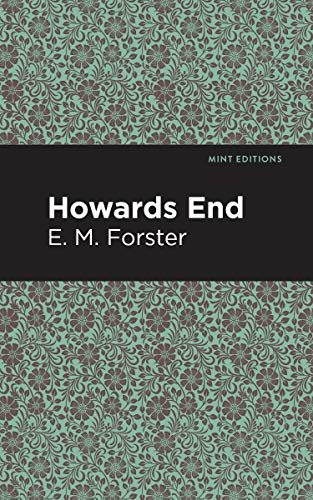 Forster, E. M. Howards End (Mint Editions (Reading With Pride))