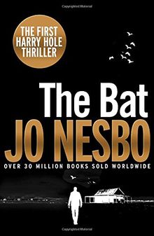 The Bat: Harry Hole 1 (20th Anniversary Edition)