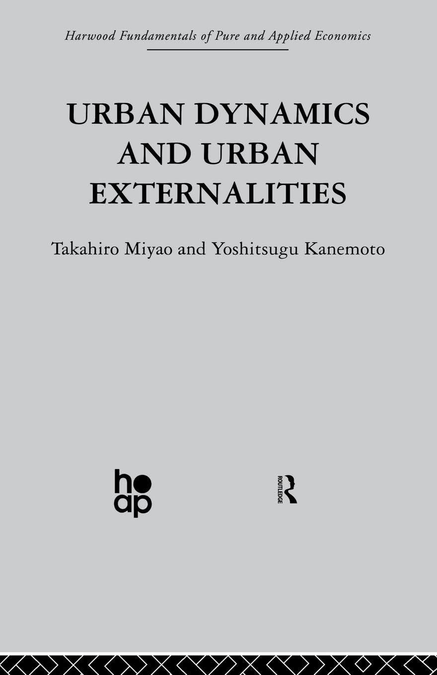 Y. Kanemoto Urban Dynamics And Urban Externalities
